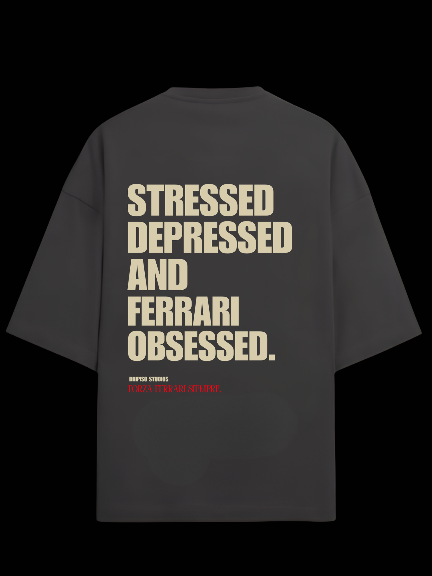 Stressed, Depressed and Ferrari Obsessed Unisex Oversized Classic T-Shirt